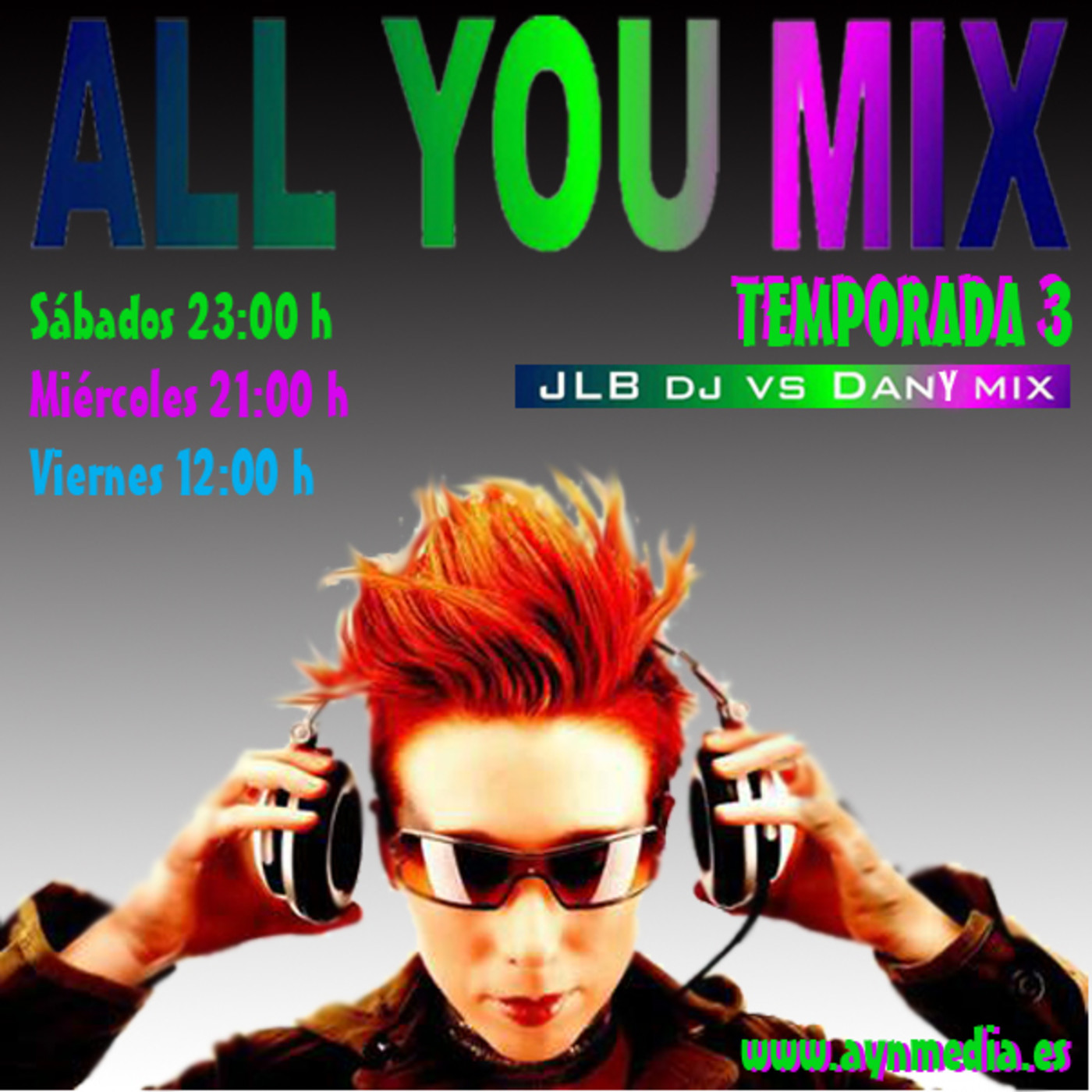 Podcast ALL YOU MIX de AYN Radio