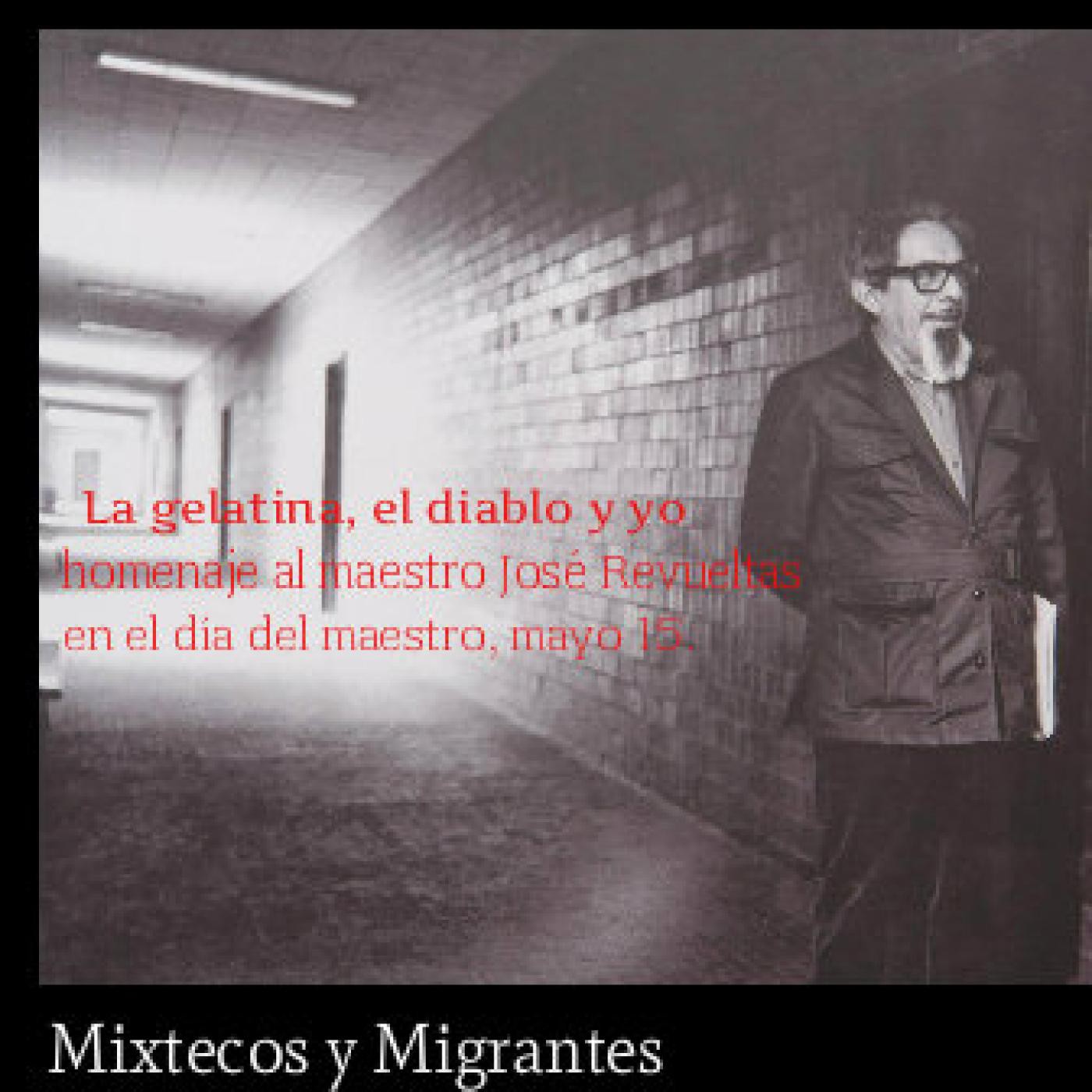 Podcast Mixtecos y Migrantes