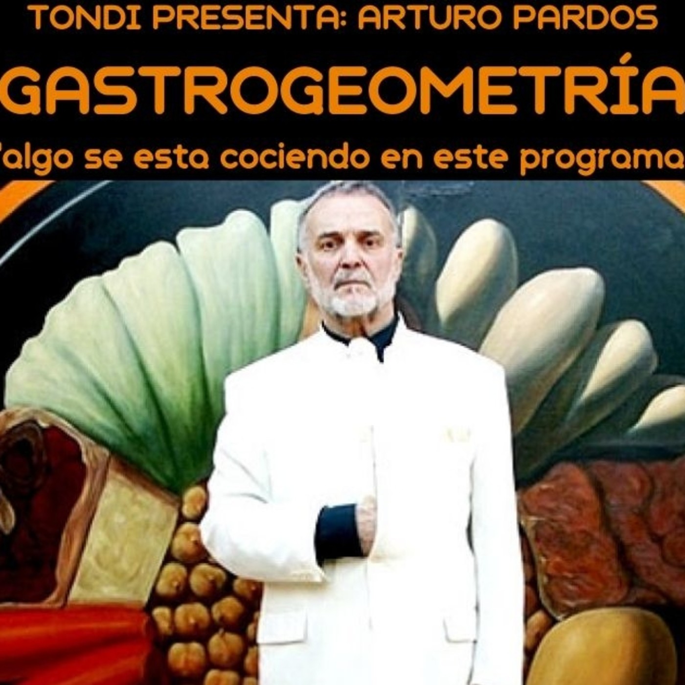TONDI GASTROGEOMETRÍA Vol 3. "Salmorejo maorí". episode artwork