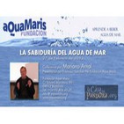 Mariano Arnal - La Sabiduría del Agua de Mar - Fundación Aqua Maris