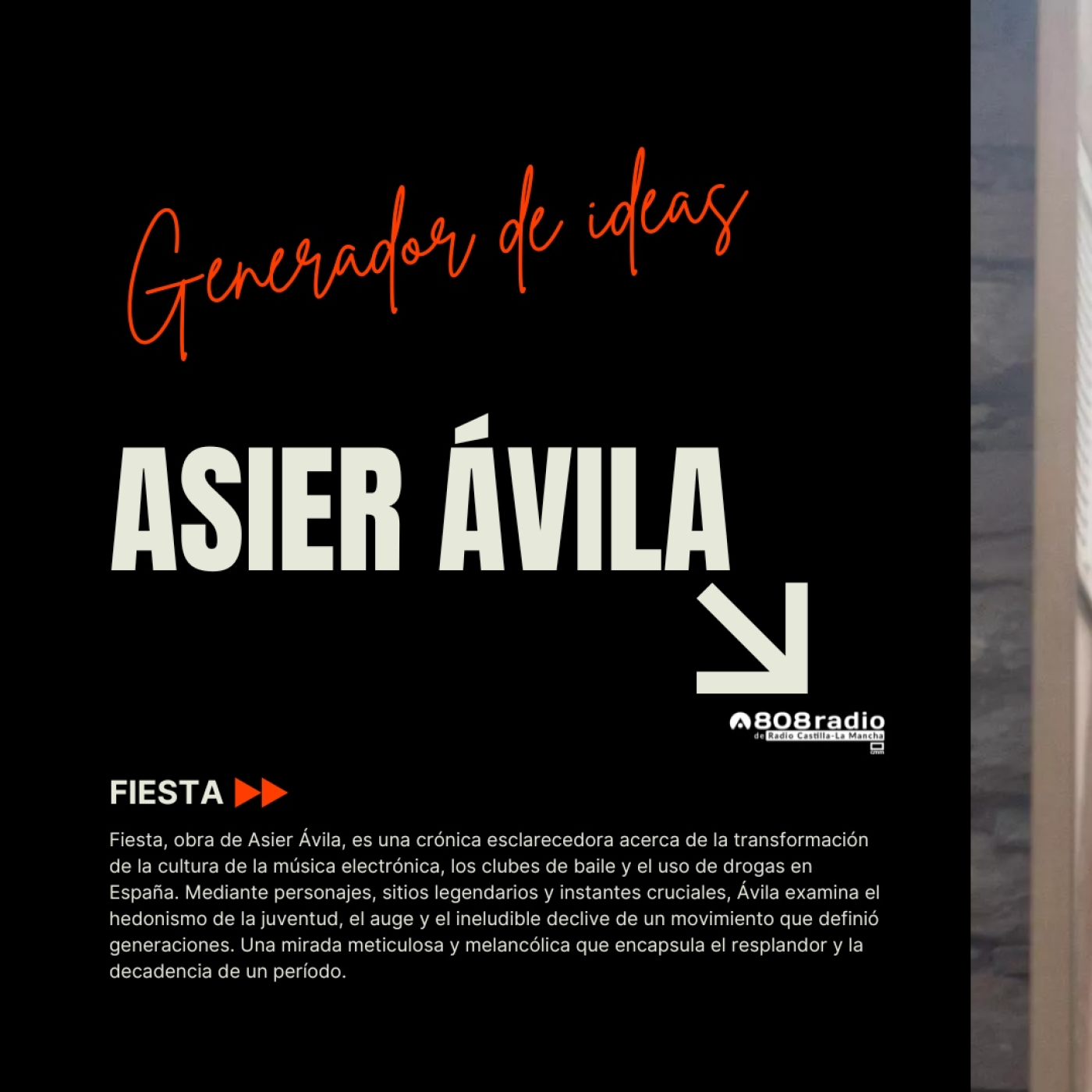Generador de Ideas 808: “Fiesta” con Asier Ávila episode artwork