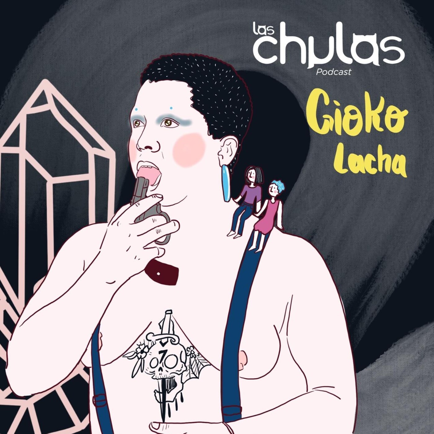 Las Chulas podcast
