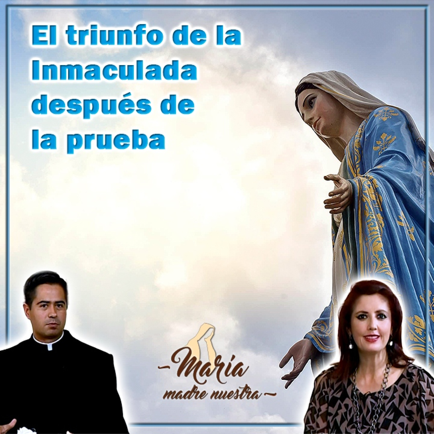 María Madre Nuestra