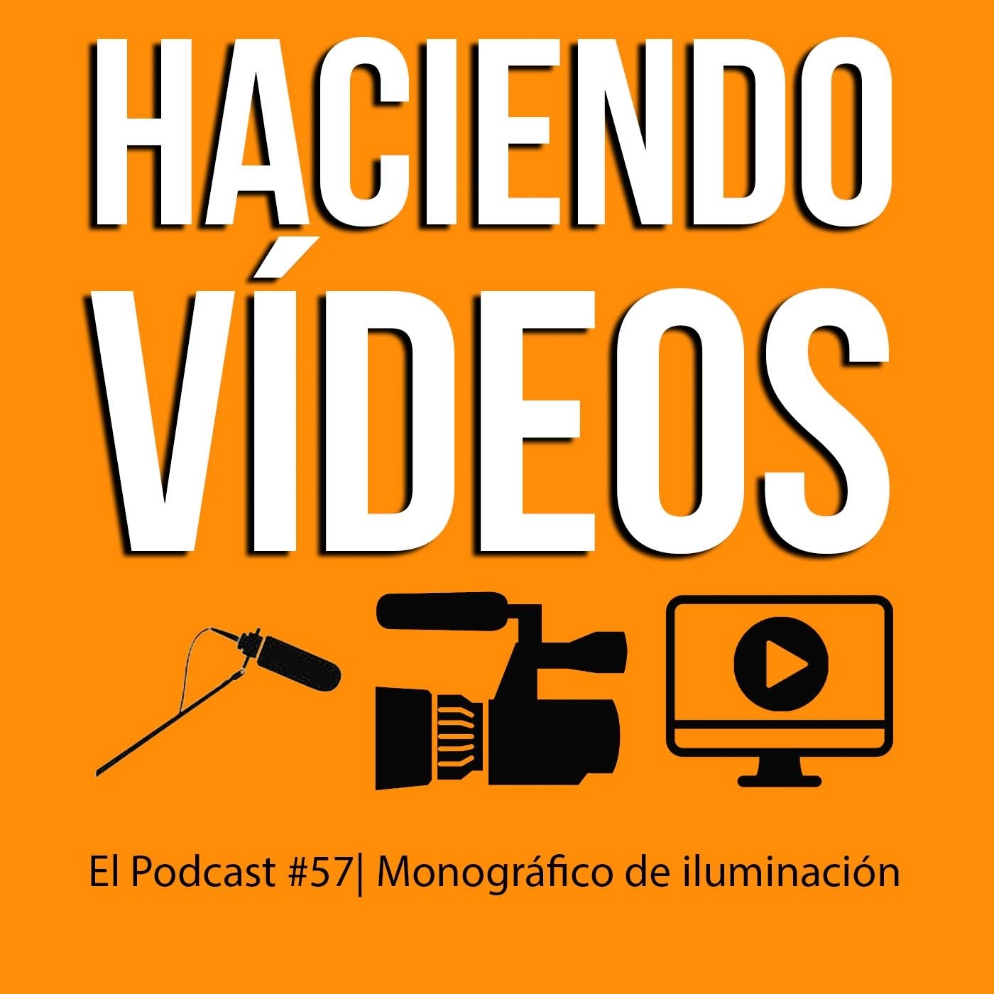 Haciendo Videos
