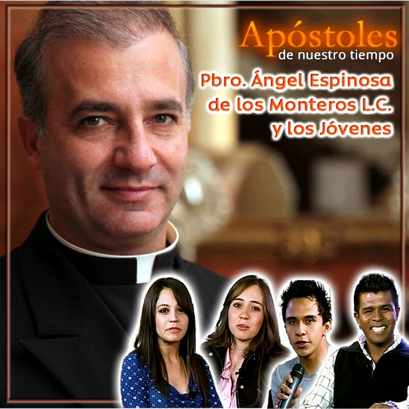Apóstoles de Nuestro Tiempo