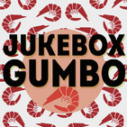 Programa #19 - Jukebox Gumbo (12 noviembre 2018)