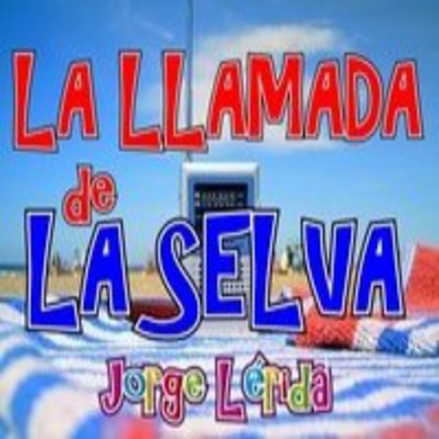 La Llamada de la Selva, 16 agosto 02 episode artwork