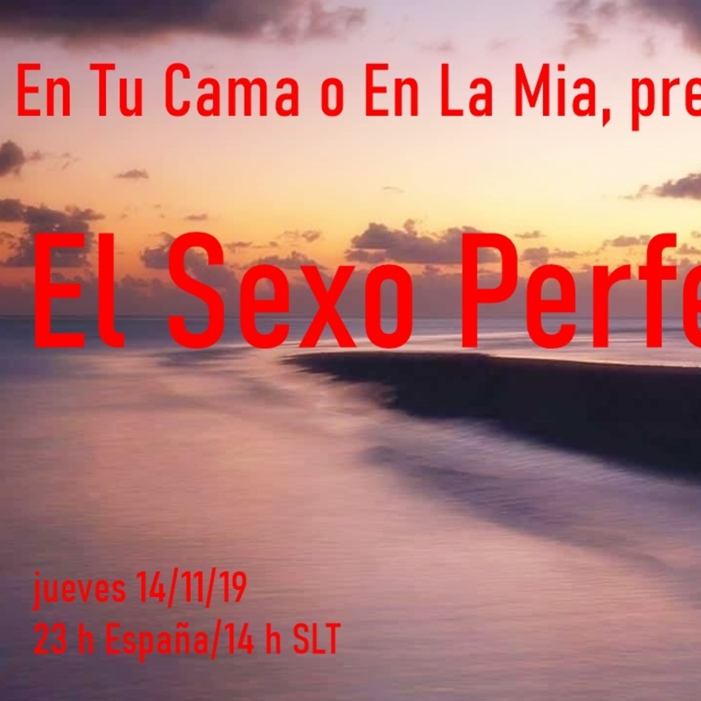 En tu Cama o en la Mia