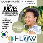 23 - Flow, Cómo aprender a vivir la vida a partir de tí