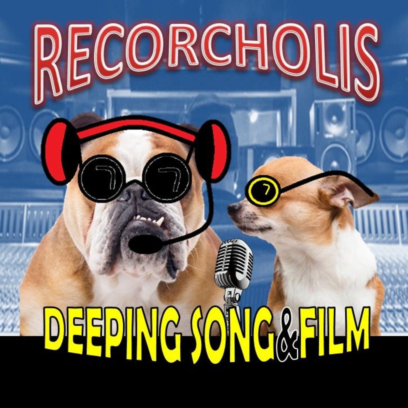 RECORCHOLIS  ( DEEPING SONG&FILM )