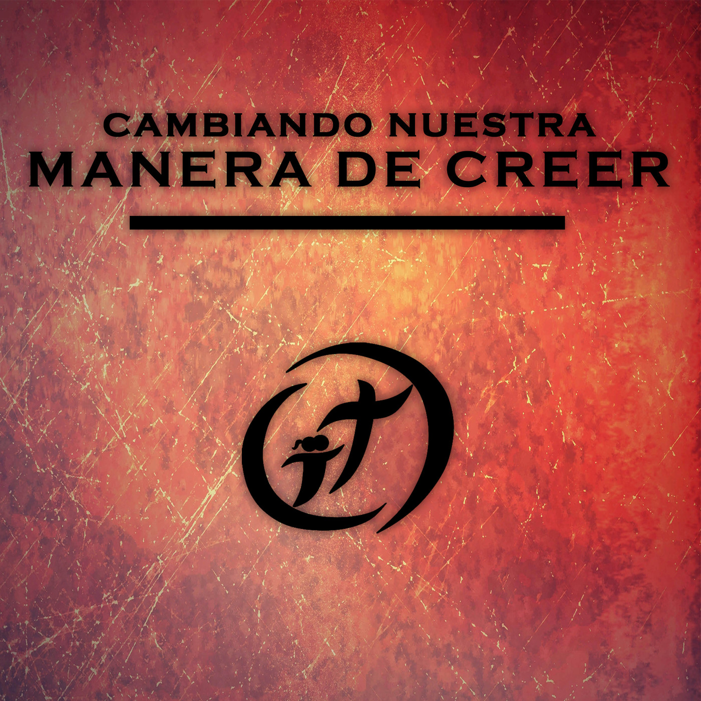 Cambiando nuestra manera de creer episode artwork