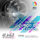 El Hilo De La Historia 008: Juego de Tronos