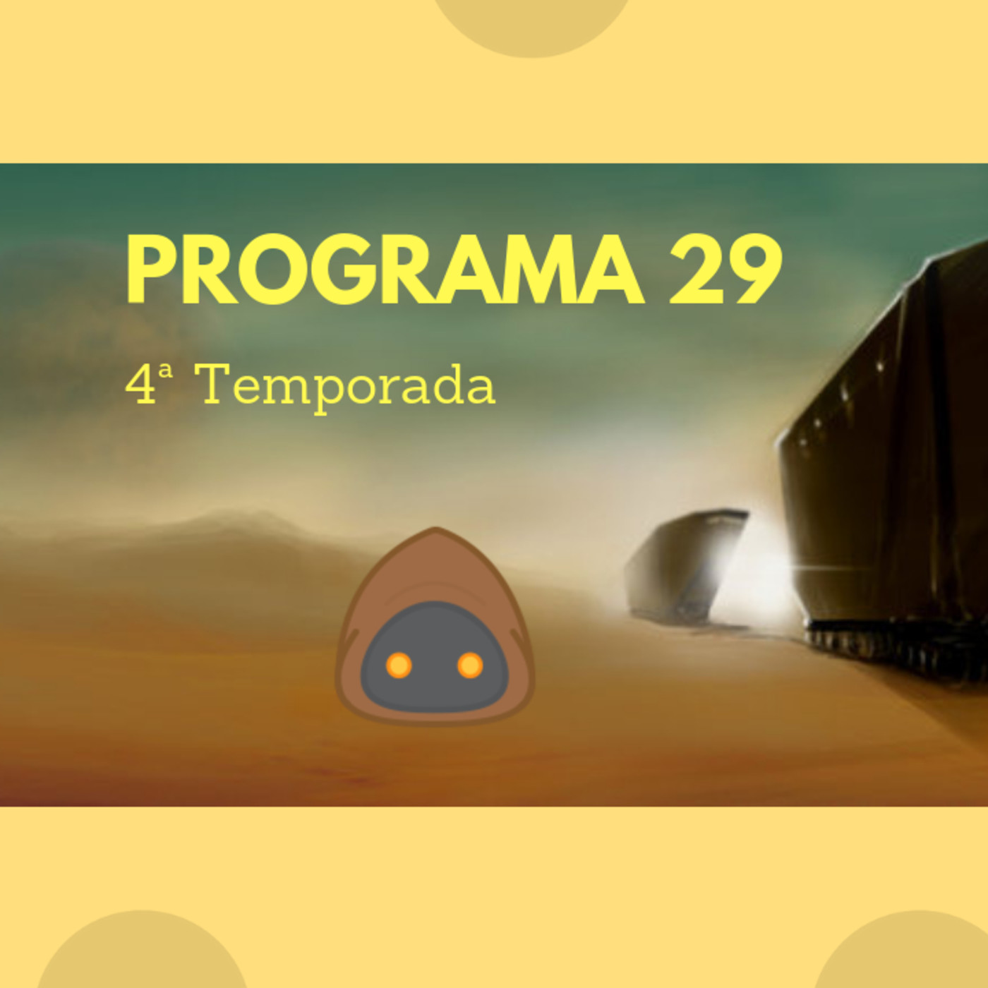 El Rincón del Jawa, programa 29, 4ª Temporada