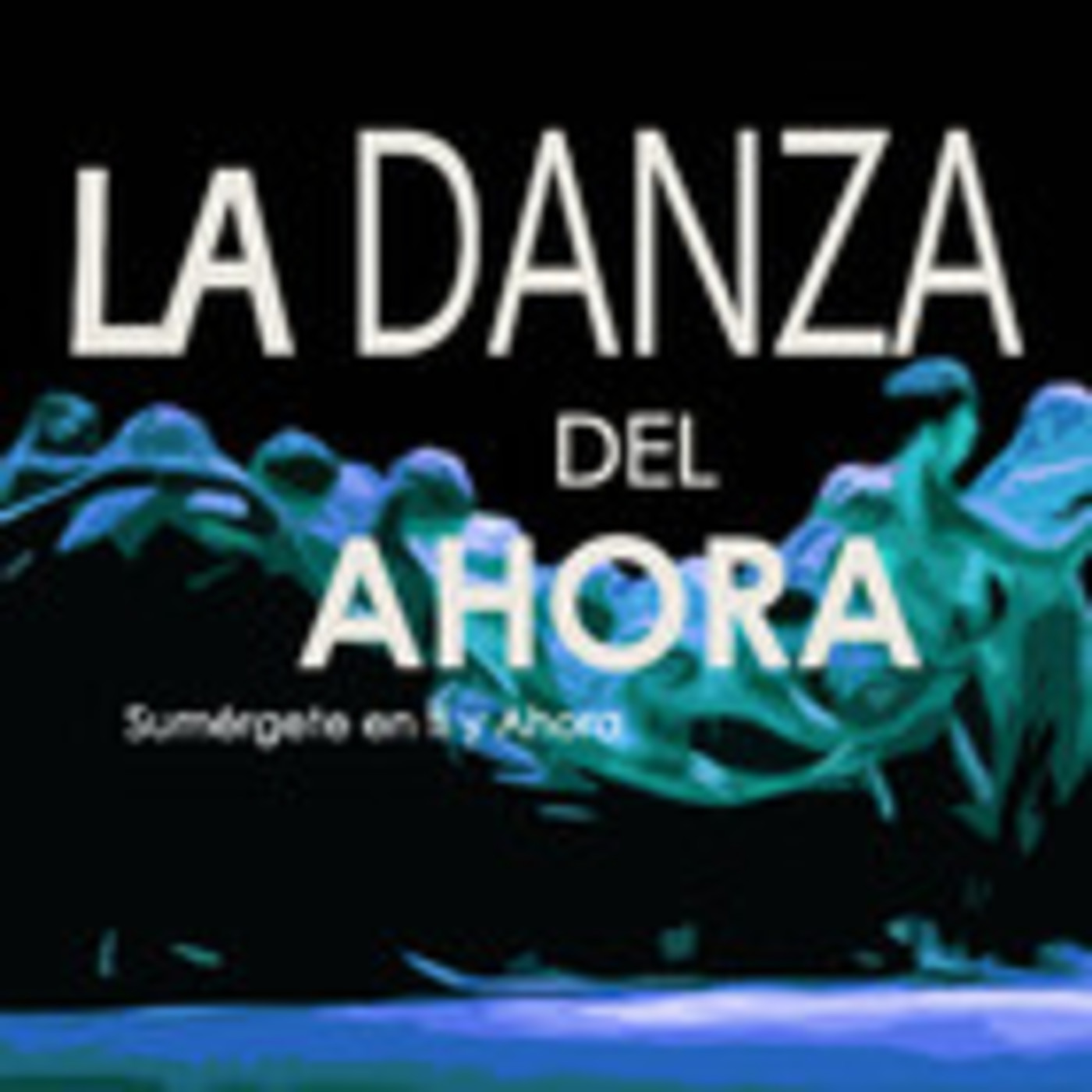 Secciones `LA DANZA DEL AHORA´