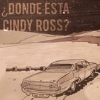 ¿Dónde está Cindy Ross? La nueva ficción sonora que te atrapará
