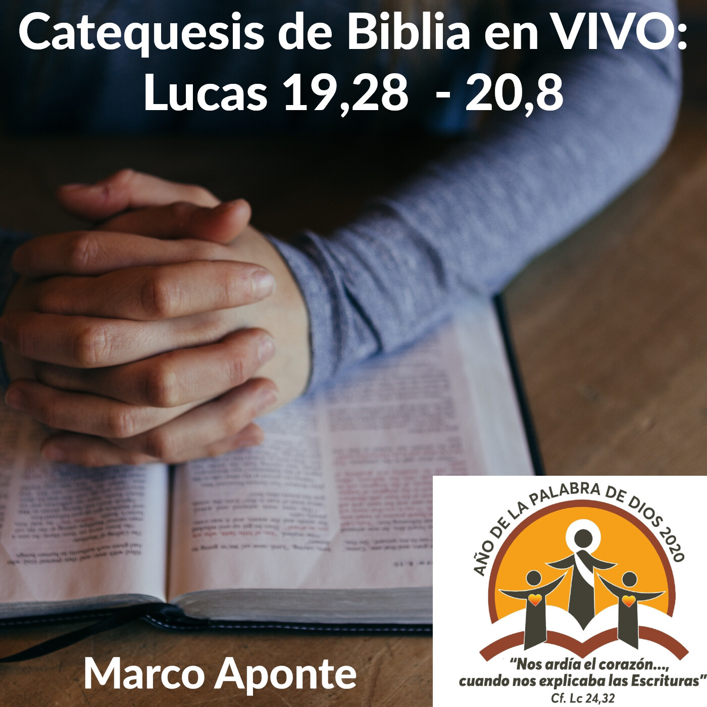 Catequesis de Biblia: Evangelio de San Lucas (2/2)
