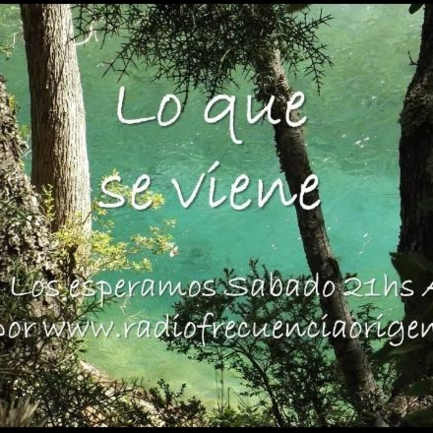 Lo que se viene - Programa #60. 15-04-2017 episode artwork