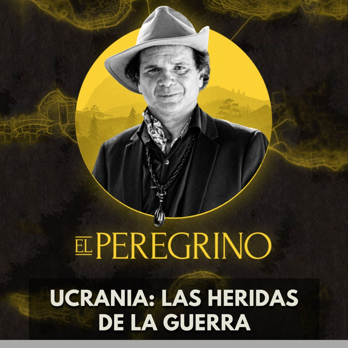 El Peregrino - Ucrania: Las Heridas de la Guerra episode artwork
