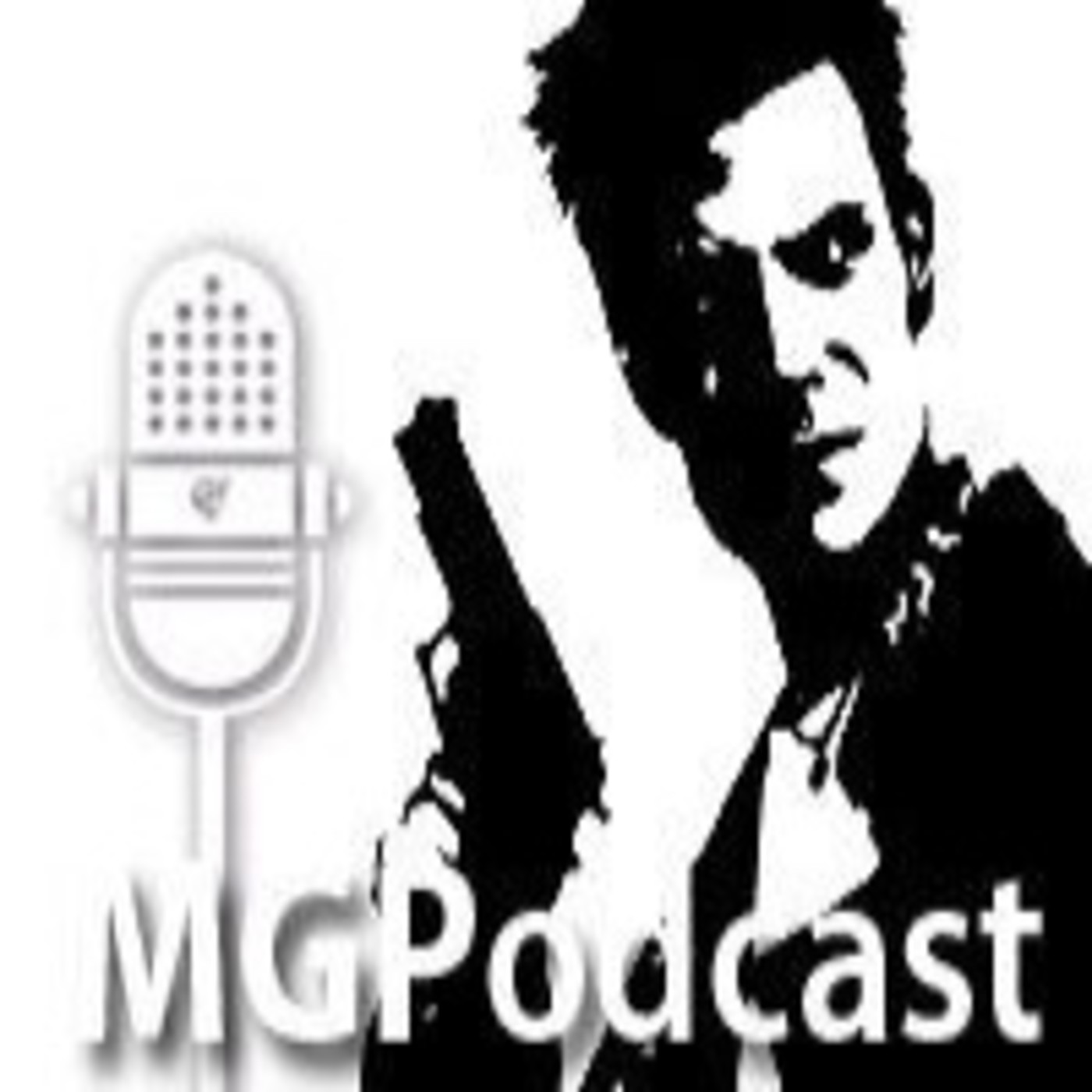 MG Podcast 1x20 - Especial MAX PAYNE y análisis MAX PAYNE 3