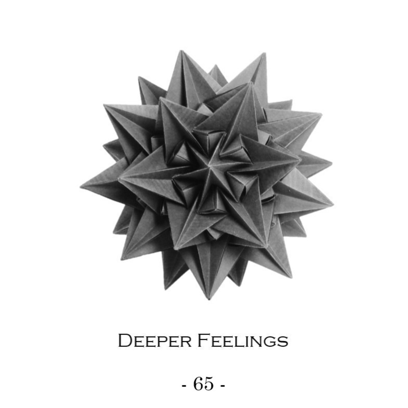 Deeper Feelings