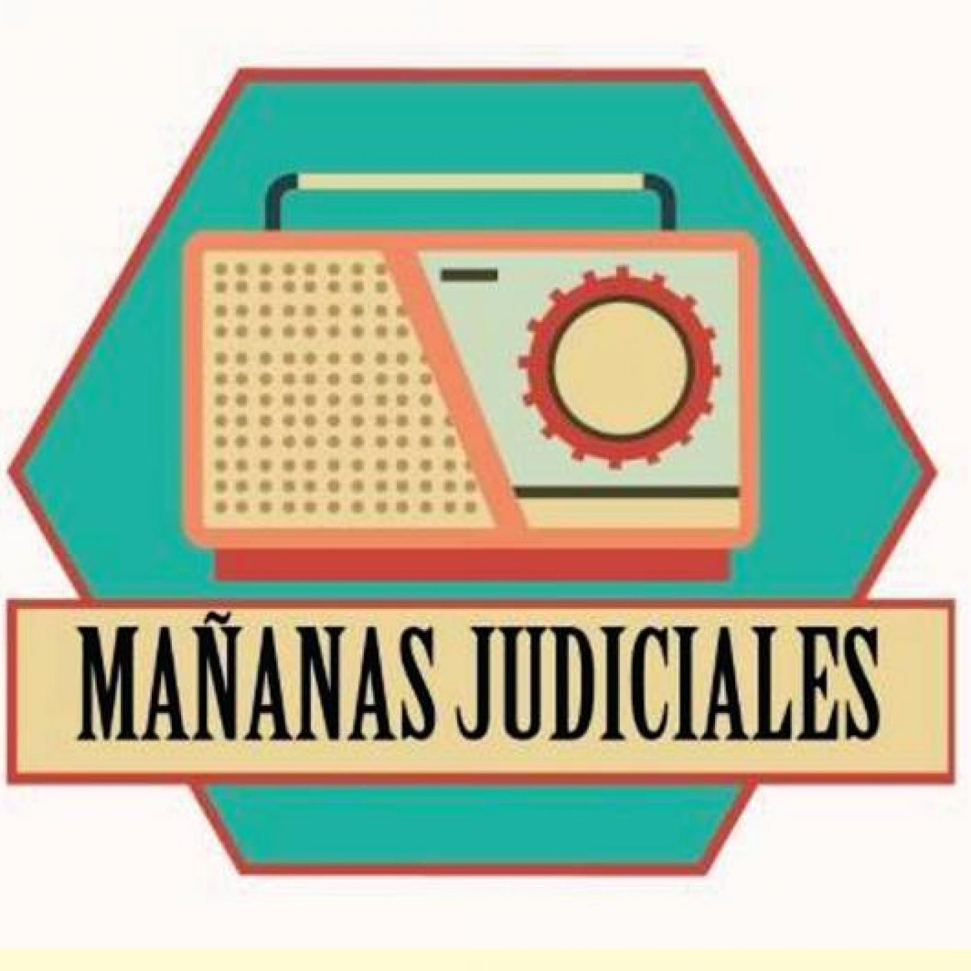 Mañanas Judiciales