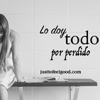 Lo doy todo por perdido