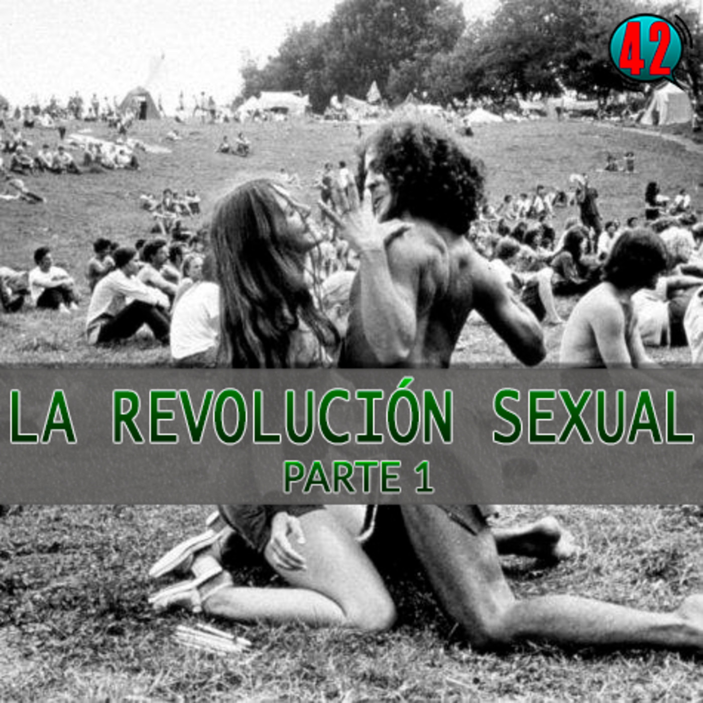 CUARENTA Y DOS #5 - Revolución sexual I (Masters of Sex, Un método peligroso, Kinsey)