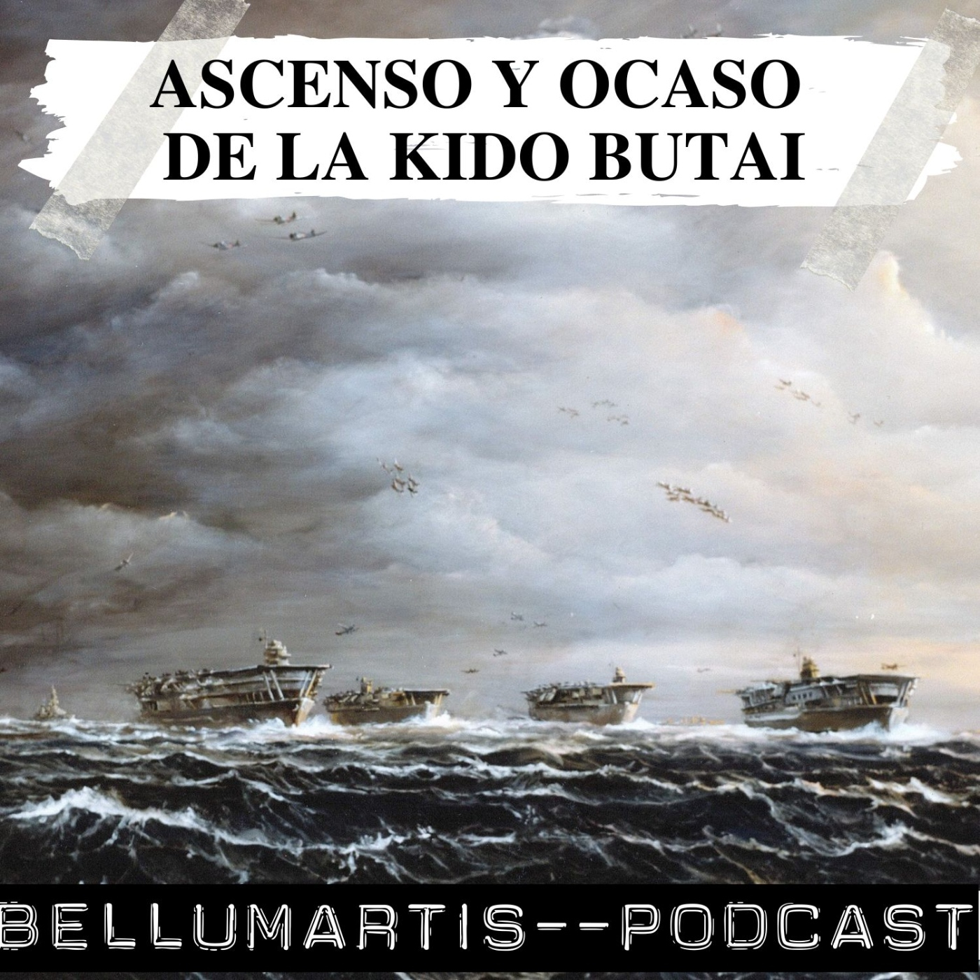 BELLUMARTIS PODCAST