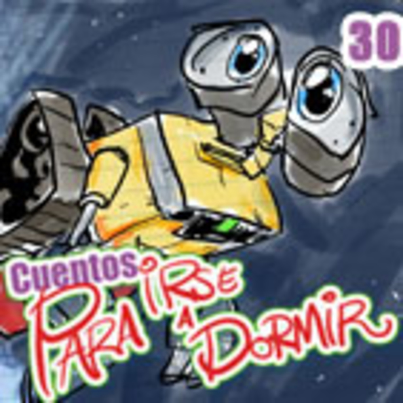 Cuentos para irse a Dormir