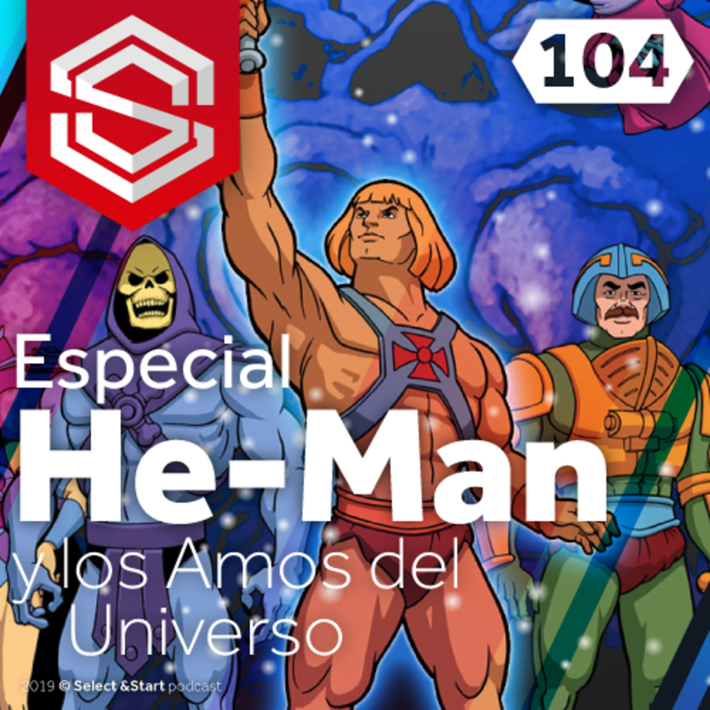 Select y Start 104: He-Man y los Amos del Universo