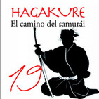 607 | HAGAKURE, el camino del Samurai 19x20 (lealtad a la muerte)