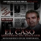 Programa 94: "El Caso, historias y misterios sin resolver con Juan Rada"