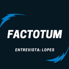 #21 Factotum / Entrevista a LOPES
