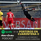 58- Porteros en Cuarentena II