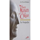 Valores Humanos de San Juan de la Cruz contados en La Biografía