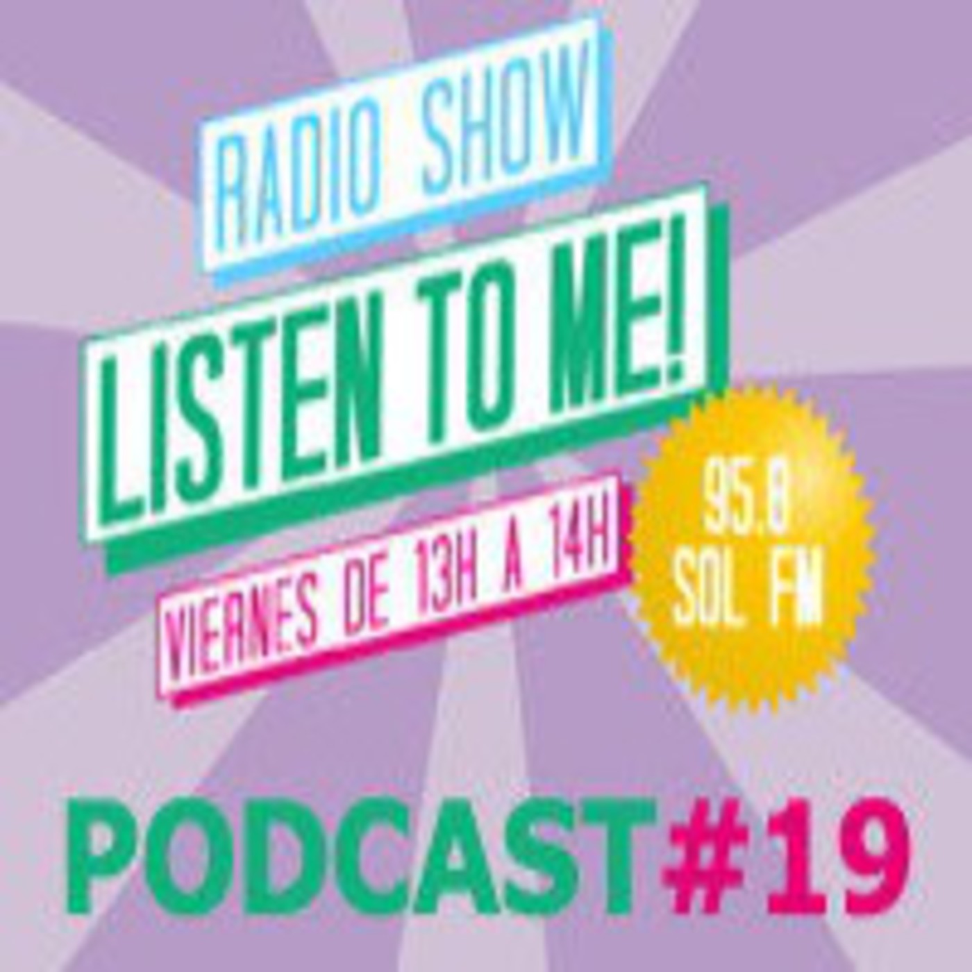 Listen To Me! #19 - Entrevista Love Me Back (23/05/14) episode artwork