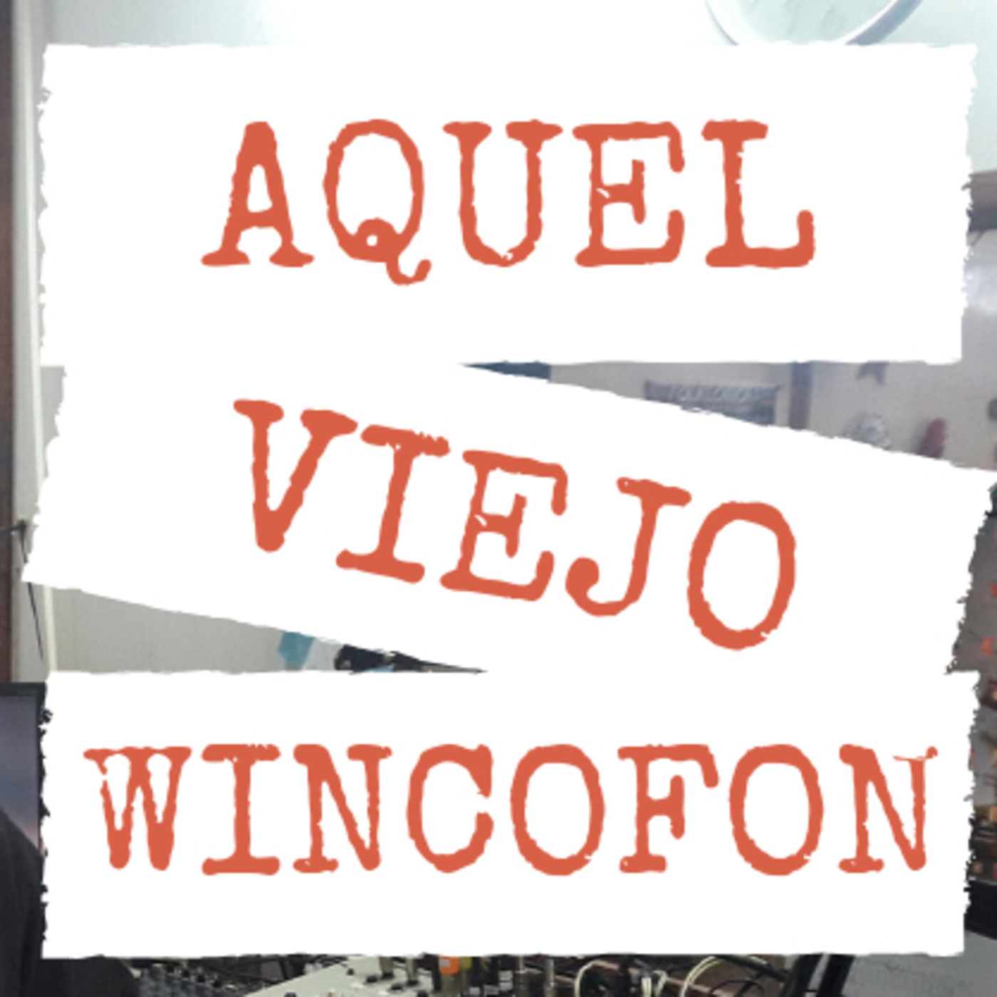 AQUEL VIEJO WINCOFON-LAS HORAS CONTADAS-PALABRAS E