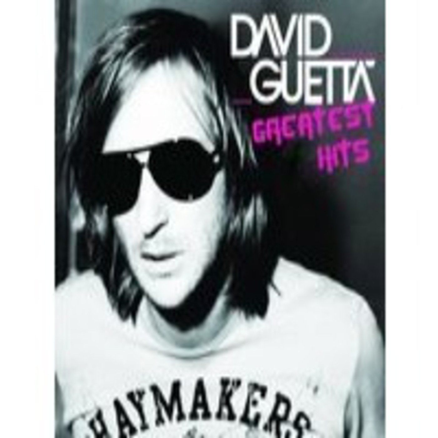 David Guetta – Greatest Hits [2013] [320 Kbps] episode artwork