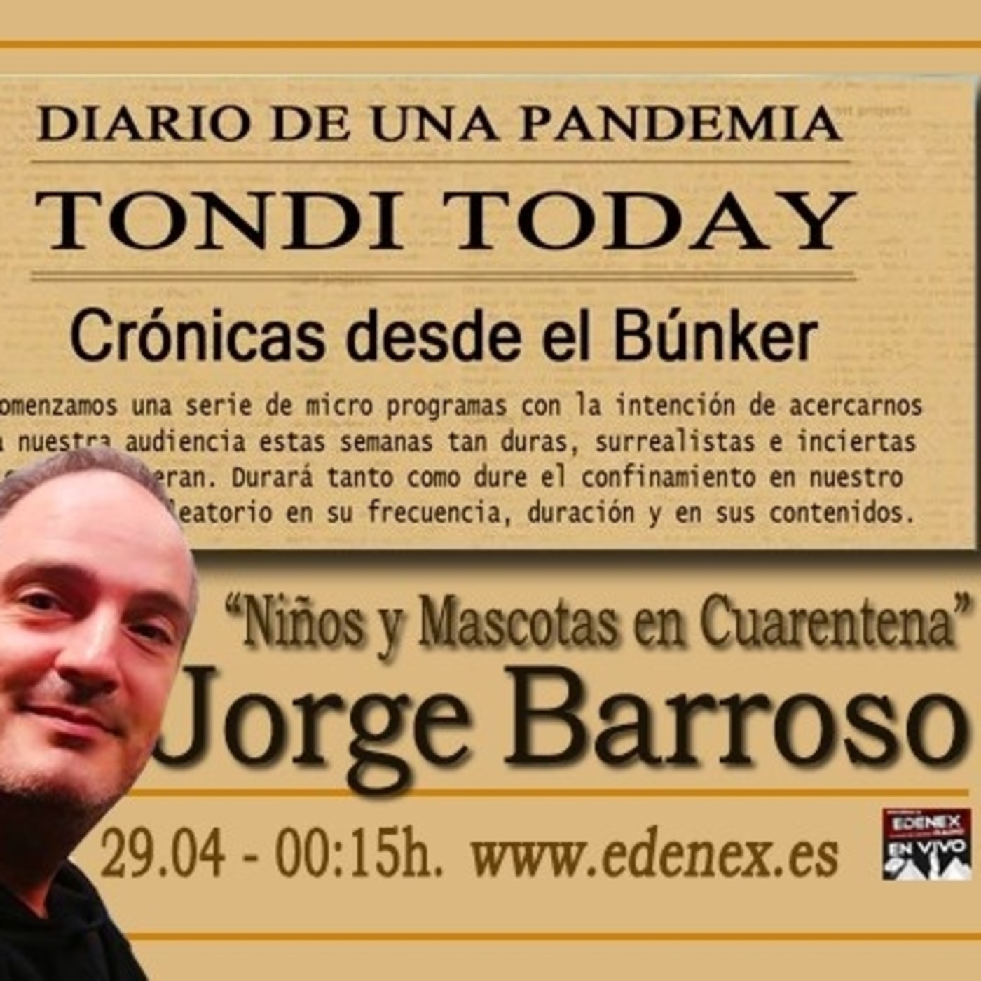 TONDI TODAY 36 "Niños y mascotas durante la cuarentena. Con Jorge Barroso". episode artwork