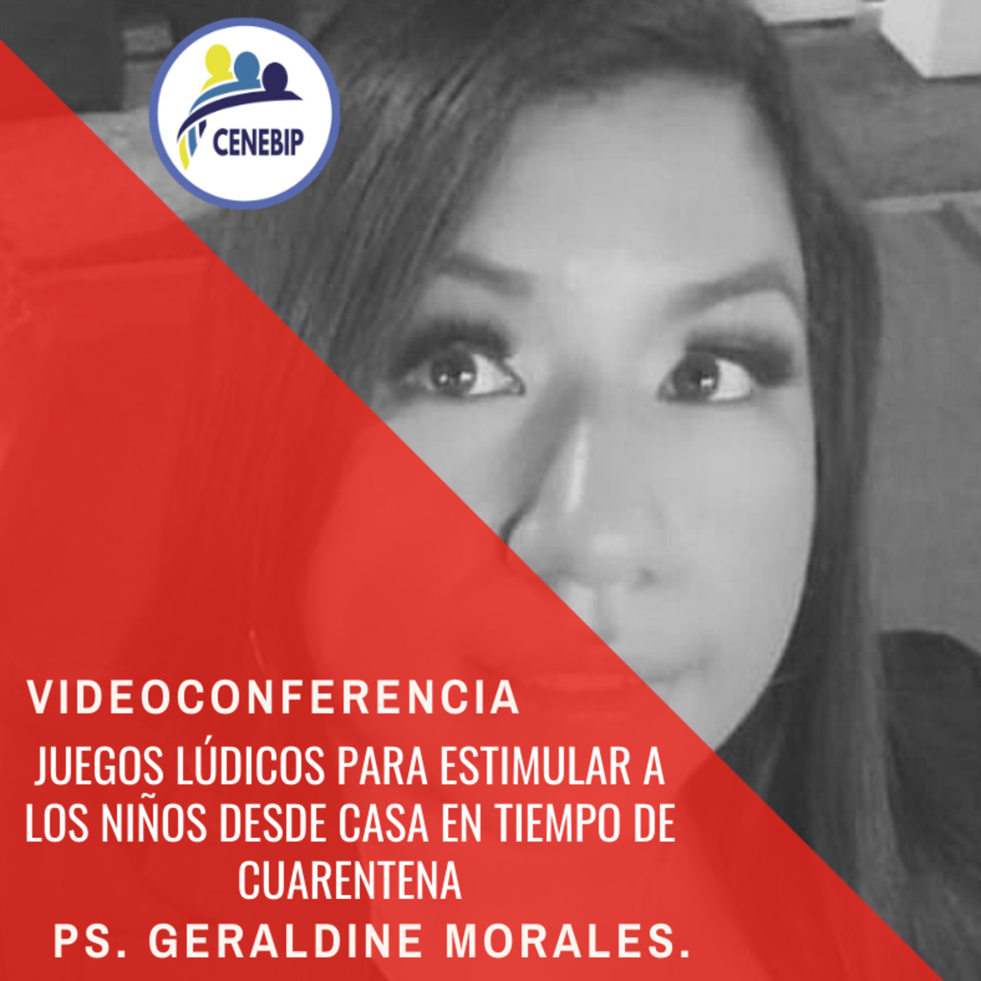 #03 Videoconferencia: JUEGOS LÚDICOS PARA ESTIMULAR A LOS NIÑOS DESDE CASA EN TIEMPO DE CUARENTENA