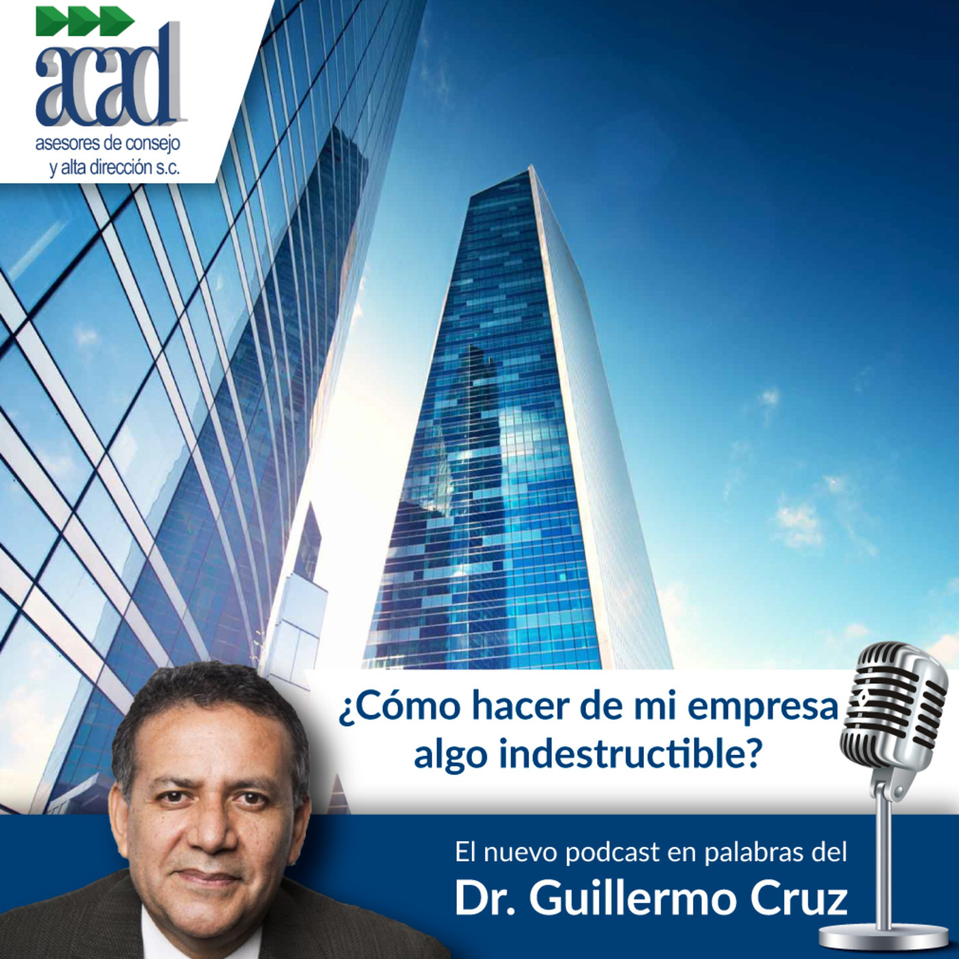 En palabras del Dr. Guillermo Cruz