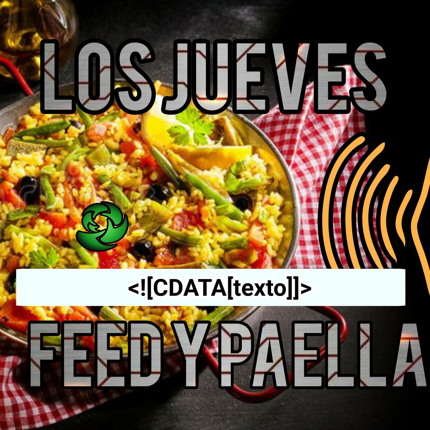 Los Jueves Feed y Paella - CDATA