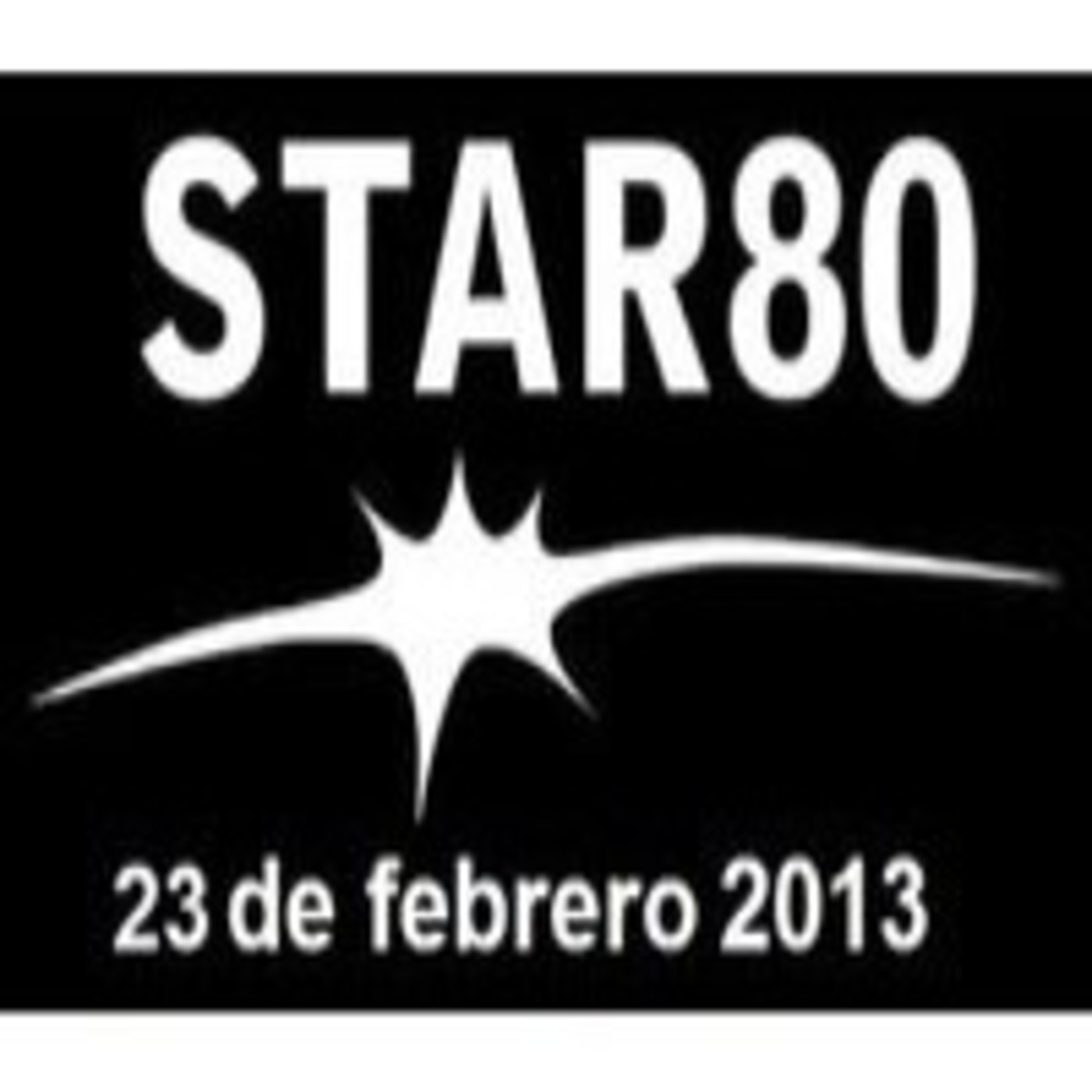 Star 80 del 23 de febrero de 2013 episode artwork