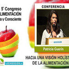 Hacia una Vision Holística de la Alimentación - Patricia Guerín
