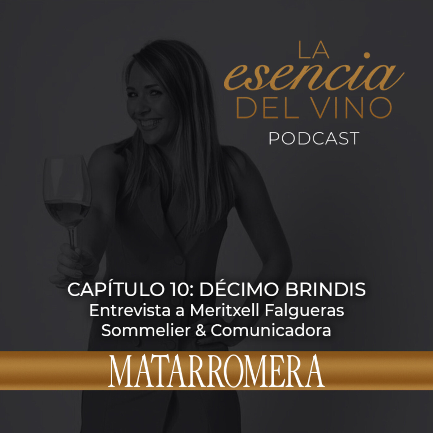 La Esencia del Vino - MATARROMERA
