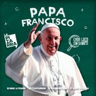 Cada locx: Papa Francisco - Radio La Pizarra - 24 ago 19