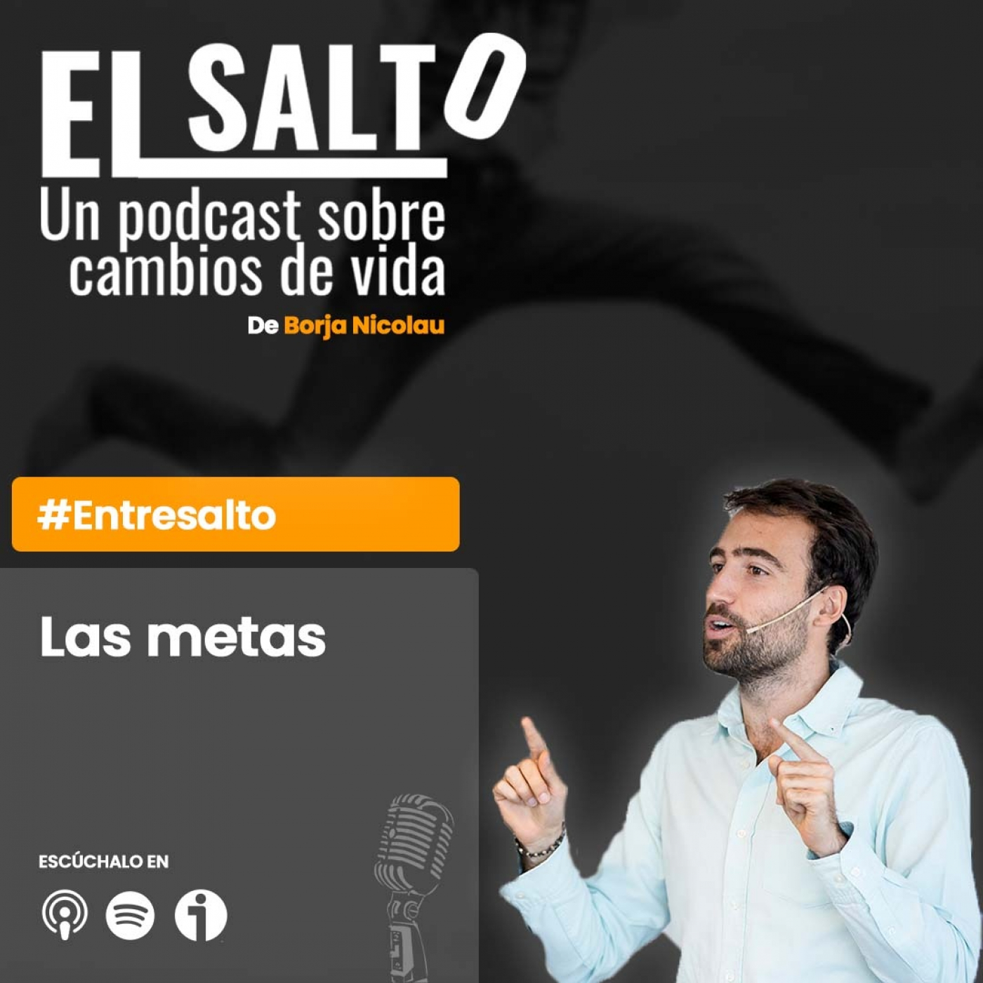 EL SALTO - Cambios de vida, con Borja Nicolau