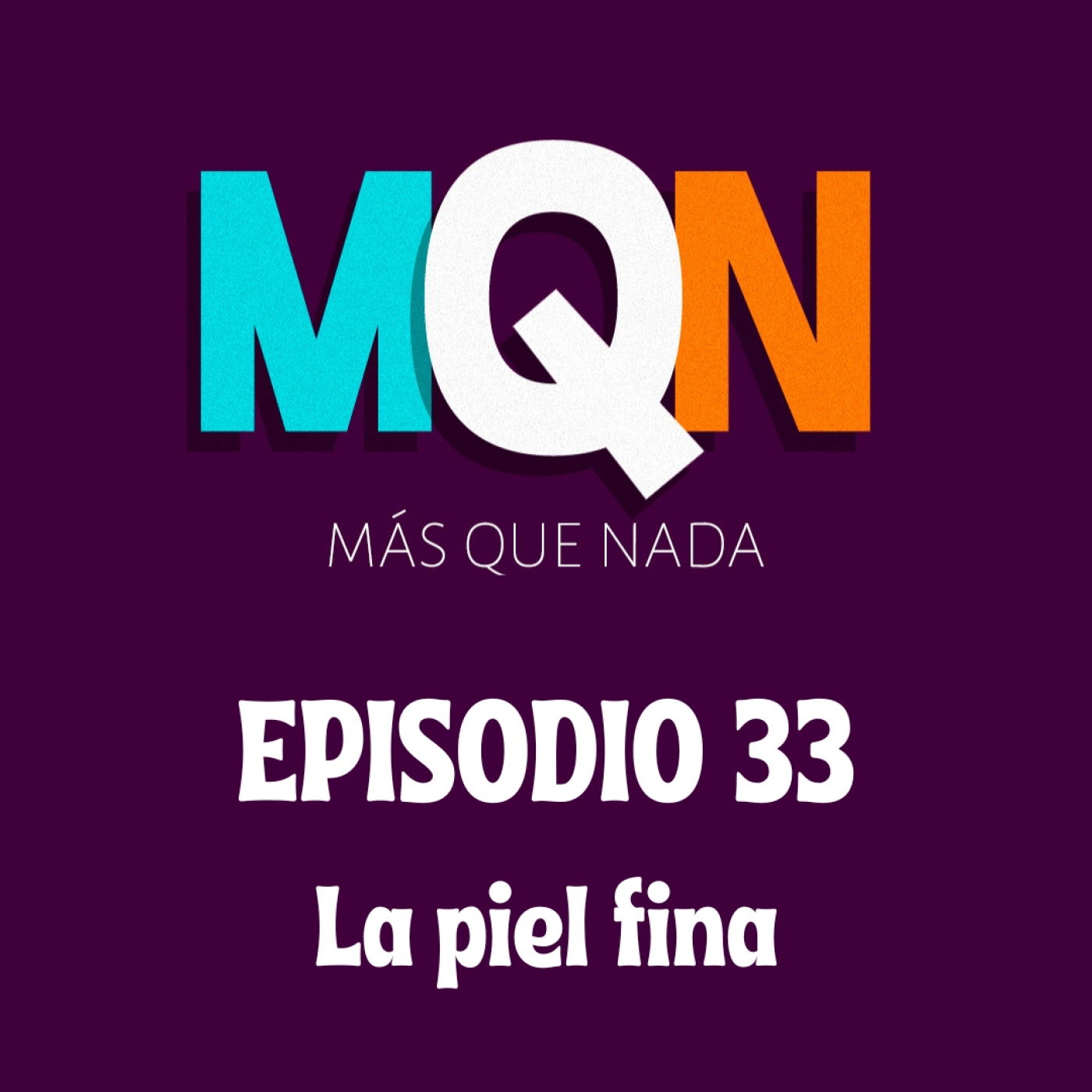 MÁS QUE NADA