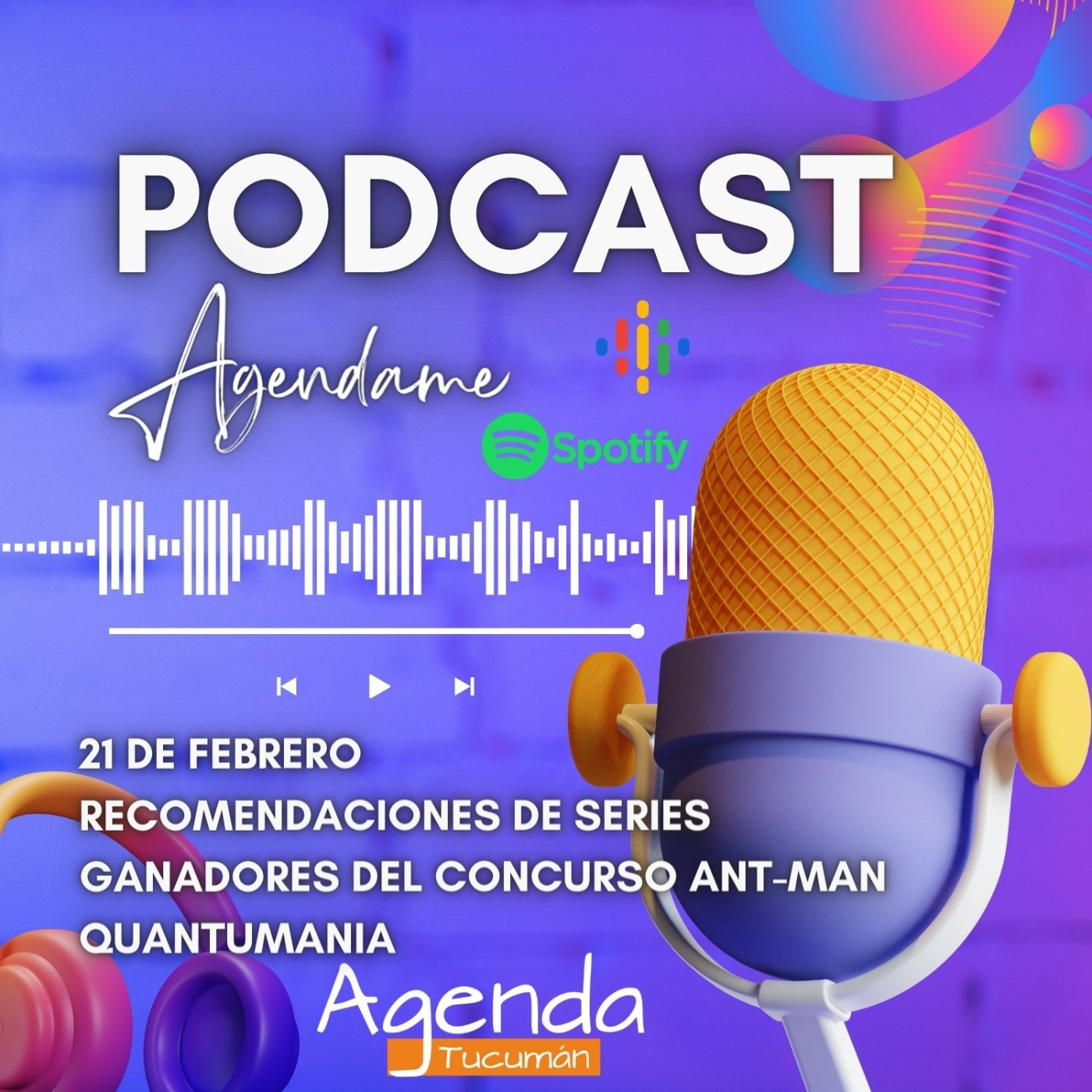 Agendame! Podcast 21 de Febrero de 2023 episode artwork