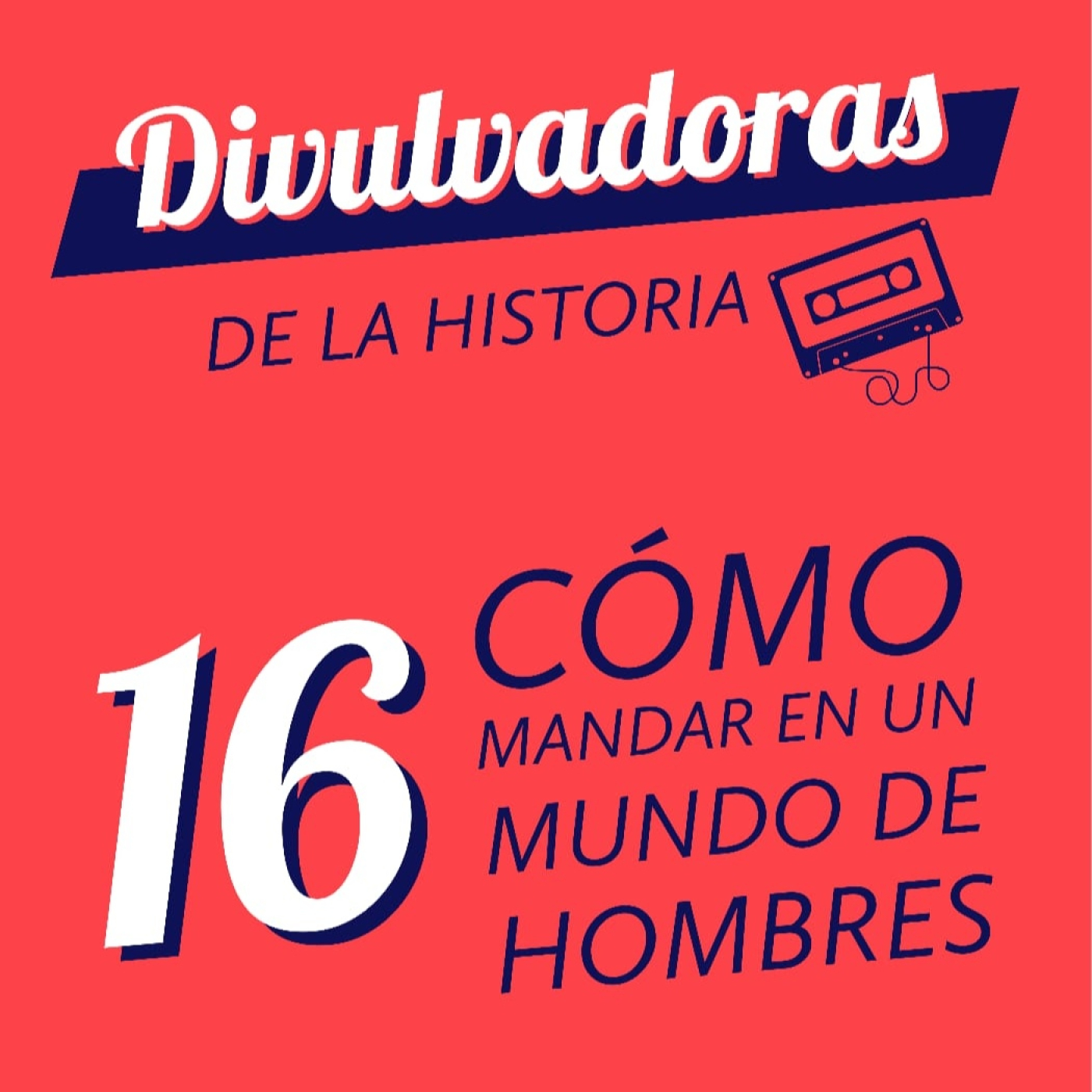 Divulvadoras de la Historia